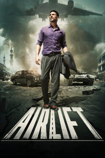 دانلود فیلم Airlift 2016 دوبله فارسی