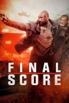 دانلود فیلم Final Score 2018 دوبله فارسی