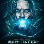 دانلود فیلم Await Further Instructions 2018