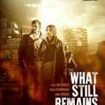دانلود فیلم What Still Remains 2018