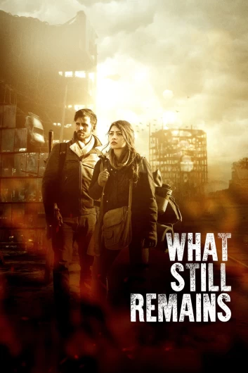 دانلود فیلم What Still Remains 2018 دوبله فارسی