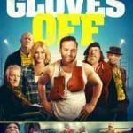 دانلود فیلم Gloves Off 2017 دوبله فارسی