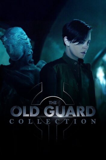 دانلود کالکشن کامل The Old Guard دوبله فارسی