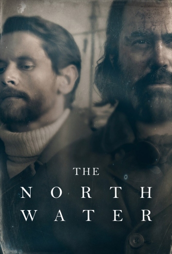 دانلود سریال The North Water دوبله فارسی