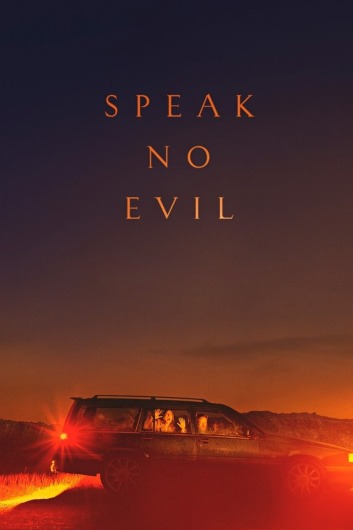 دانلود فیلم Speak No Evil 2022 دوبله فارسی