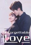 دانلود سریال Unforgettable Love دوبله فارسی