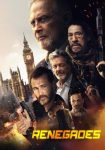 دانلود فیلم Renegades 2022 دوبله فارسی