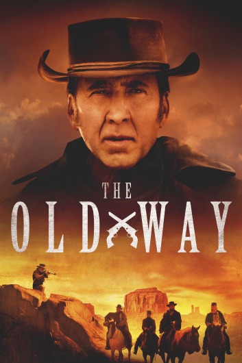 دانلود فیلم The Old Way 2023 دوبله فارسی