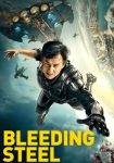 دانلود فیلم Bleeding Steel 2017 دوبله فارسی
