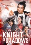 دانلود فیلم The Knight of Shadows Between Yin and Yang 2019 دوبله فارسی