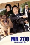 دانلود فیلم Mr Zoo The Missing VIP 2020 دوبله فارسی
