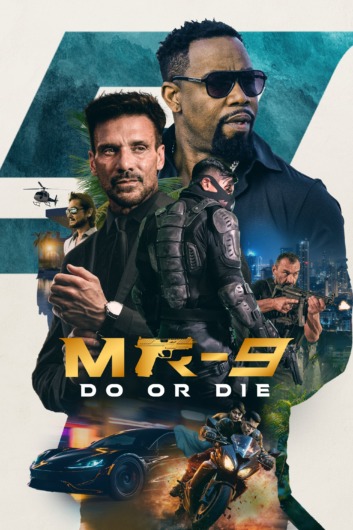 دانلود فیلم MR-9 Do or Die 2023 دوبله فارسی