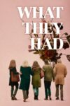 دانلود فیلم What They Had 2018 دوبله فارسی