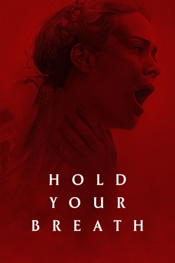 دانلود فیلم Hold Your Breath 2024 دوبله فارسی