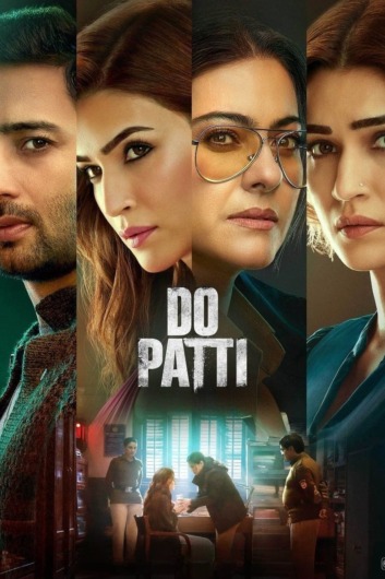 دانلود فیلم Do Patti 2024 دوبله فارسی