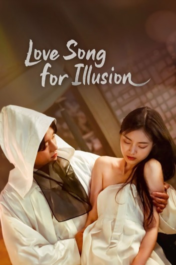 دانلود سریال Love Song for Illusion دوبله فارسی