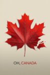 دانلود فیلم Oh Canada 2024 دوبله فارسی