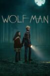 دانلود فیلم Wolf Man 2025 دوبله فارسی