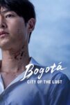 دانلود فیلم Bogota City of the Lost 2024 دوبله فارسی
