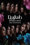 دانلود سریال Dalah Death and the Flowers دوبله فارسی