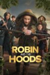 دانلود فیلم Robin and the Hoods 2024 دوبله فارسی