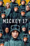 دانلود فیلم Mickey 17 2025 دوبله فارسی