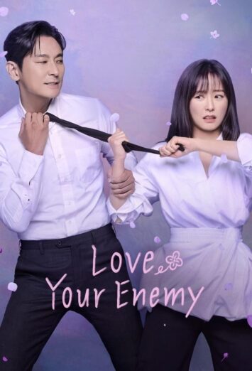 دانلود سریال Love Your Enemy دوبله فارسی