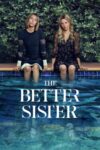 دانلود سریال The Better Sister دوبله فارسی