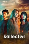 دانلود سریال The Kollective دوبله فارسی