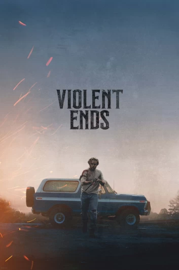 دانلود فیلم Violent Ends 2025 دوبله فارسی