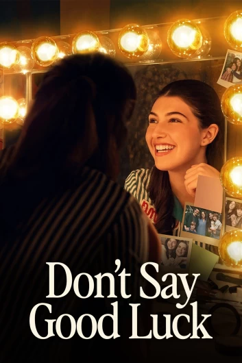 دانلود فیلم Dont Say Good Luck 2026 دوبله فارسی