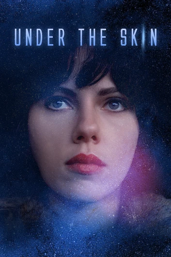 دانلود فیلم Under the Skin 2013