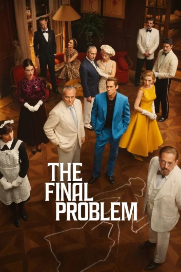دانلود سریال The Final Problem دوبله فارسی